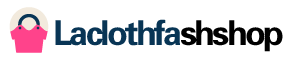 Laclothfashshop.com | Best Online Shopping Website for Discounted Deals